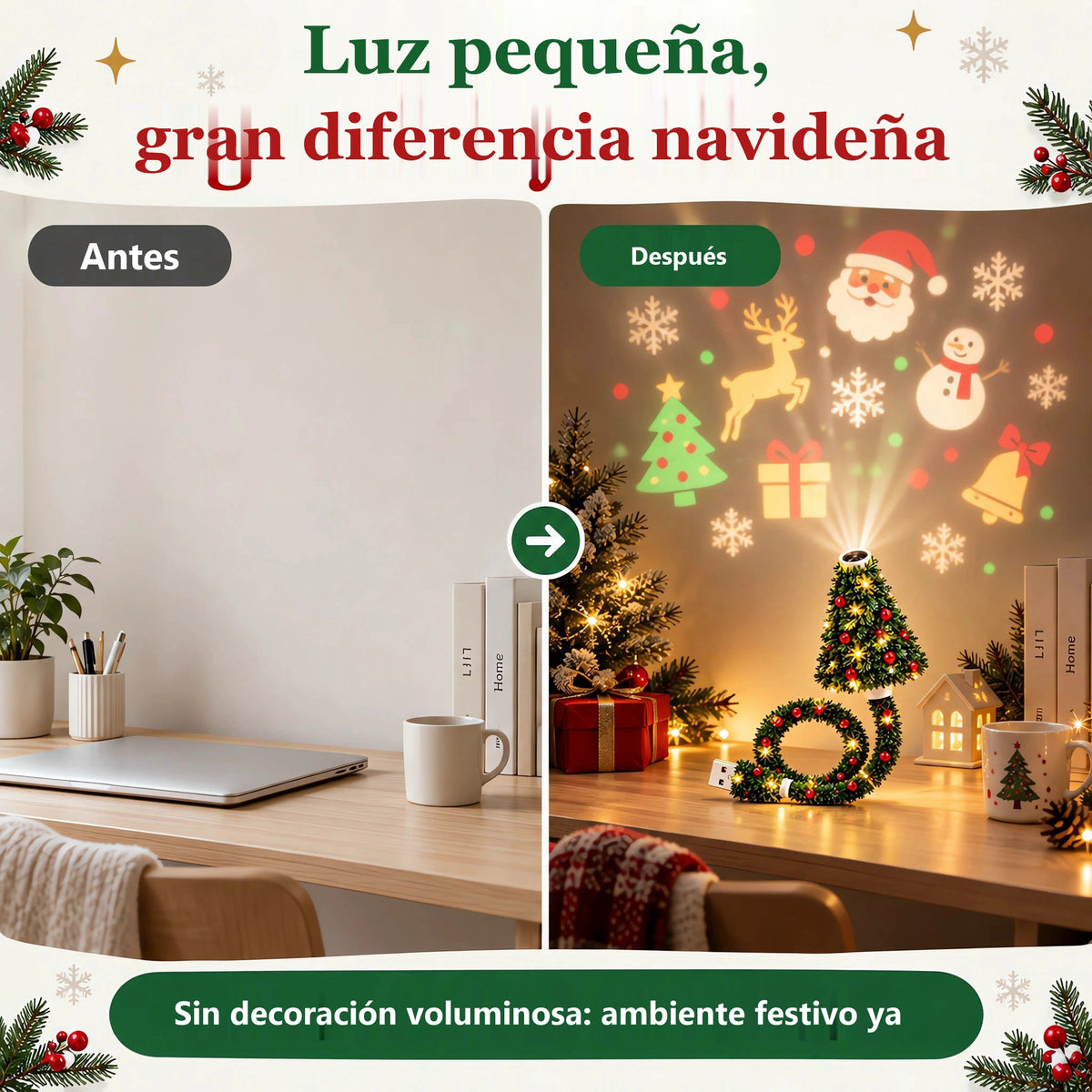 Luz pequeña, gran diferencia navideña: antes y después